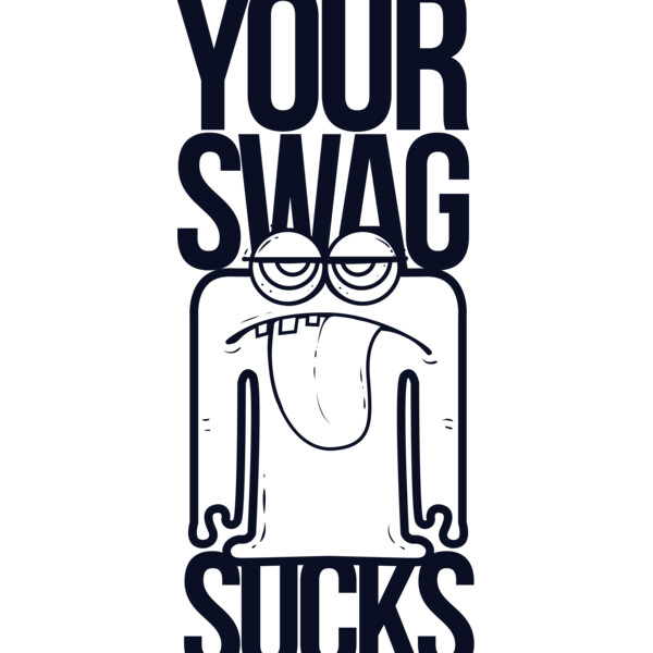 Your Swag Sucks Thumbnail